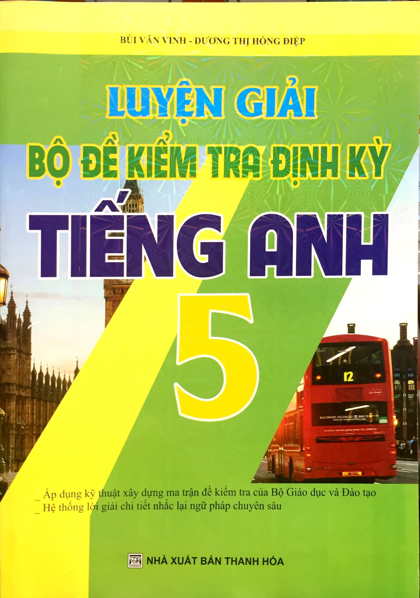 Luyện Giải Bộ Đề Kiểm Tra Định Kì Tiếng Anh 5