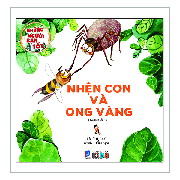 Những Người Bạn Tốt - Nhện Con Và Ong Vàng (Tranh Màu) (Tái Bản)