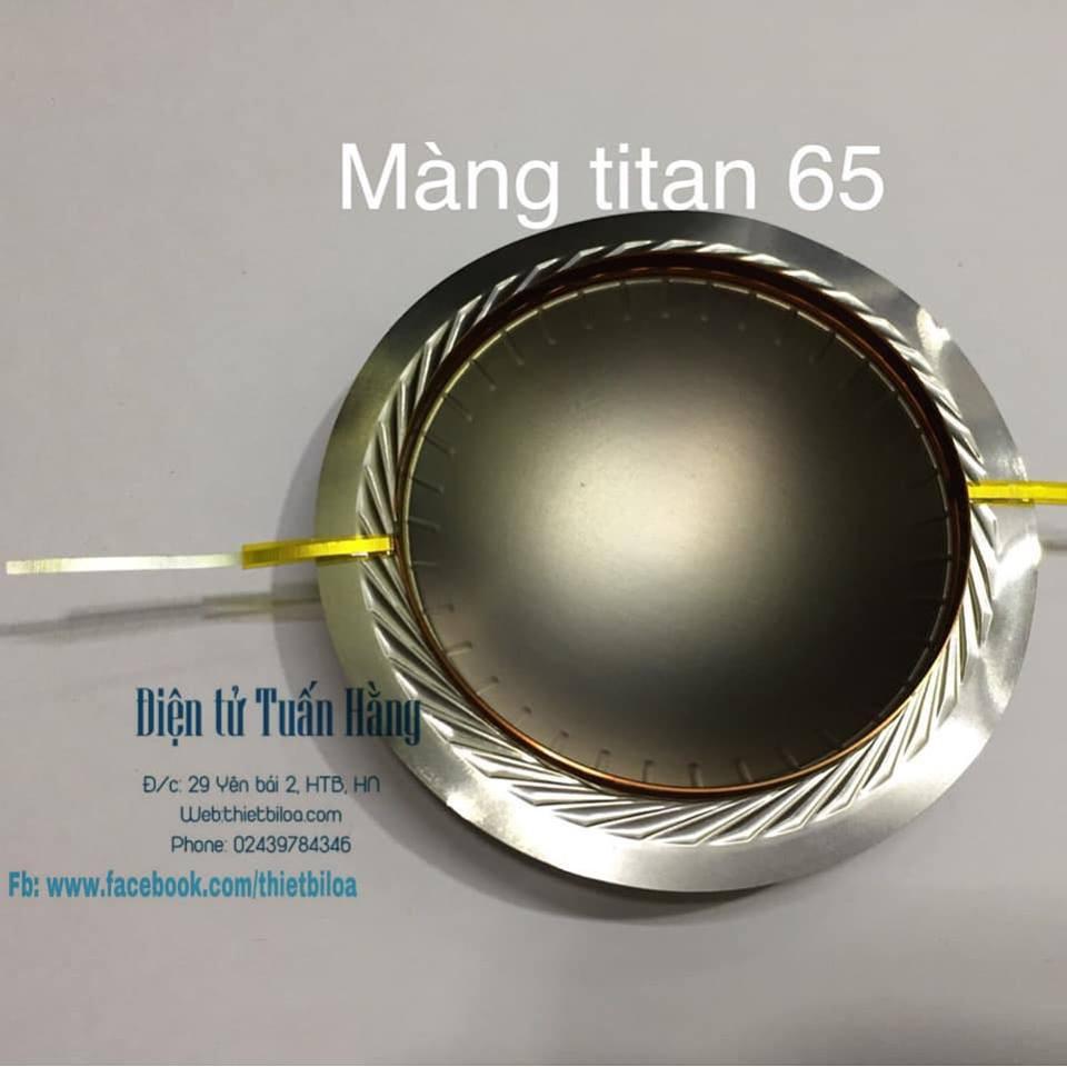 Màng loa tép titan 65 chất liệu tốt .