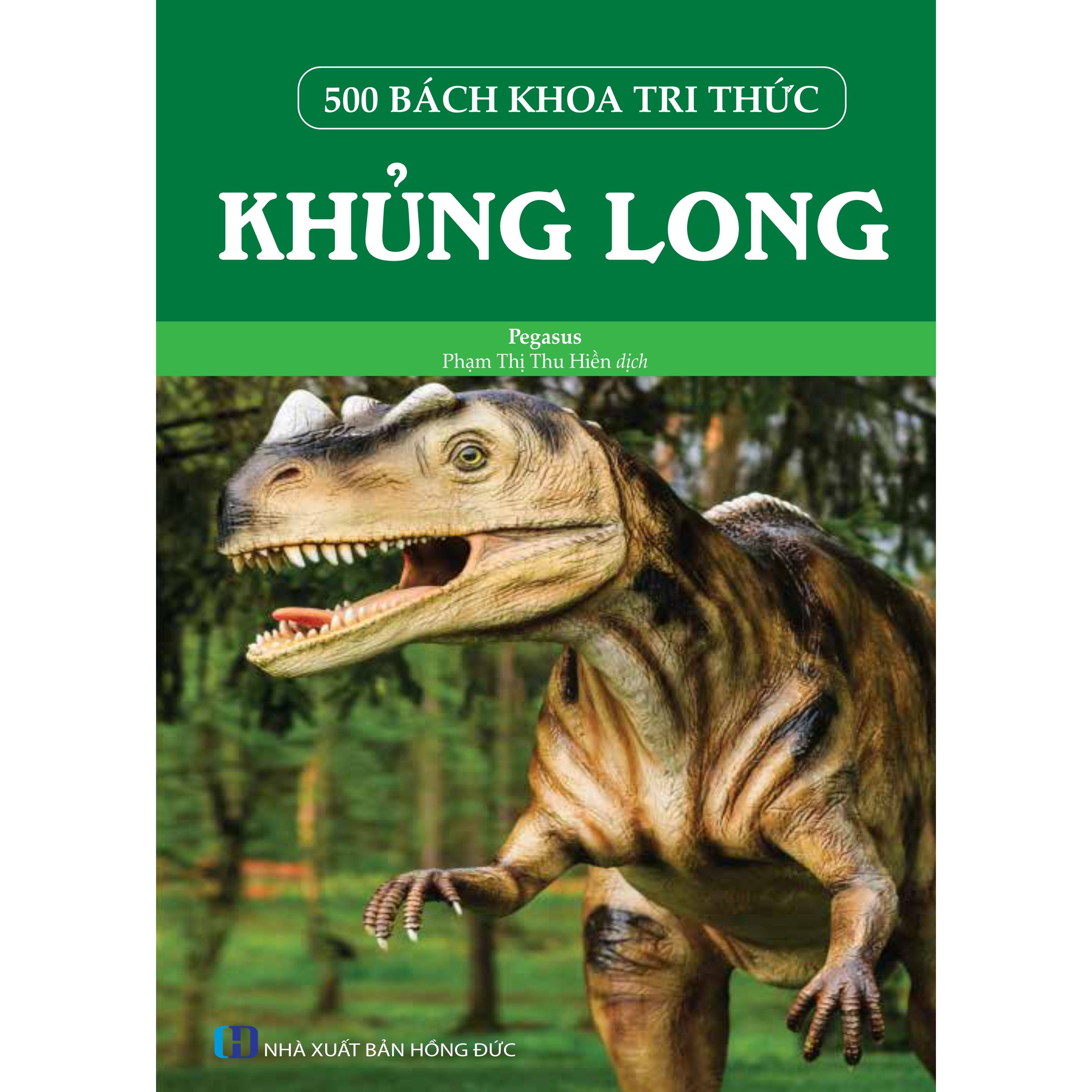 500 Bách Khoa Tri Thức - Khủng Long