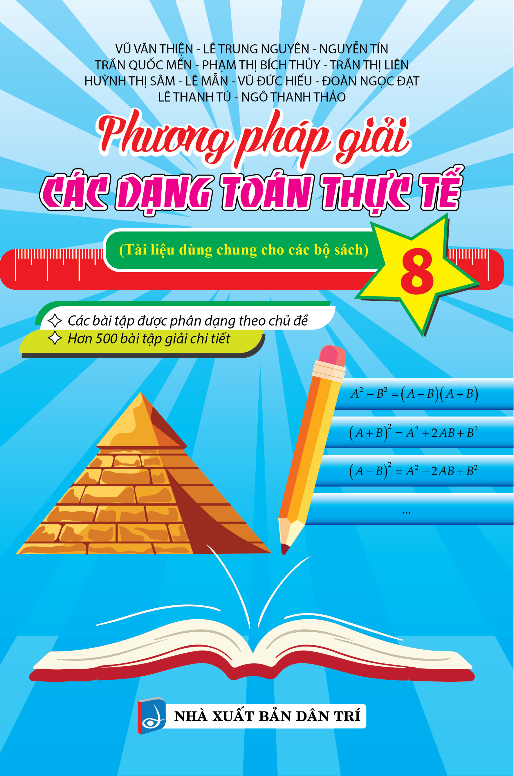 PHƯƠNG PHÁP GIẢI CÁC DẠNG TOÁN THỰC TẾ 8 (Theo chương trình mới)