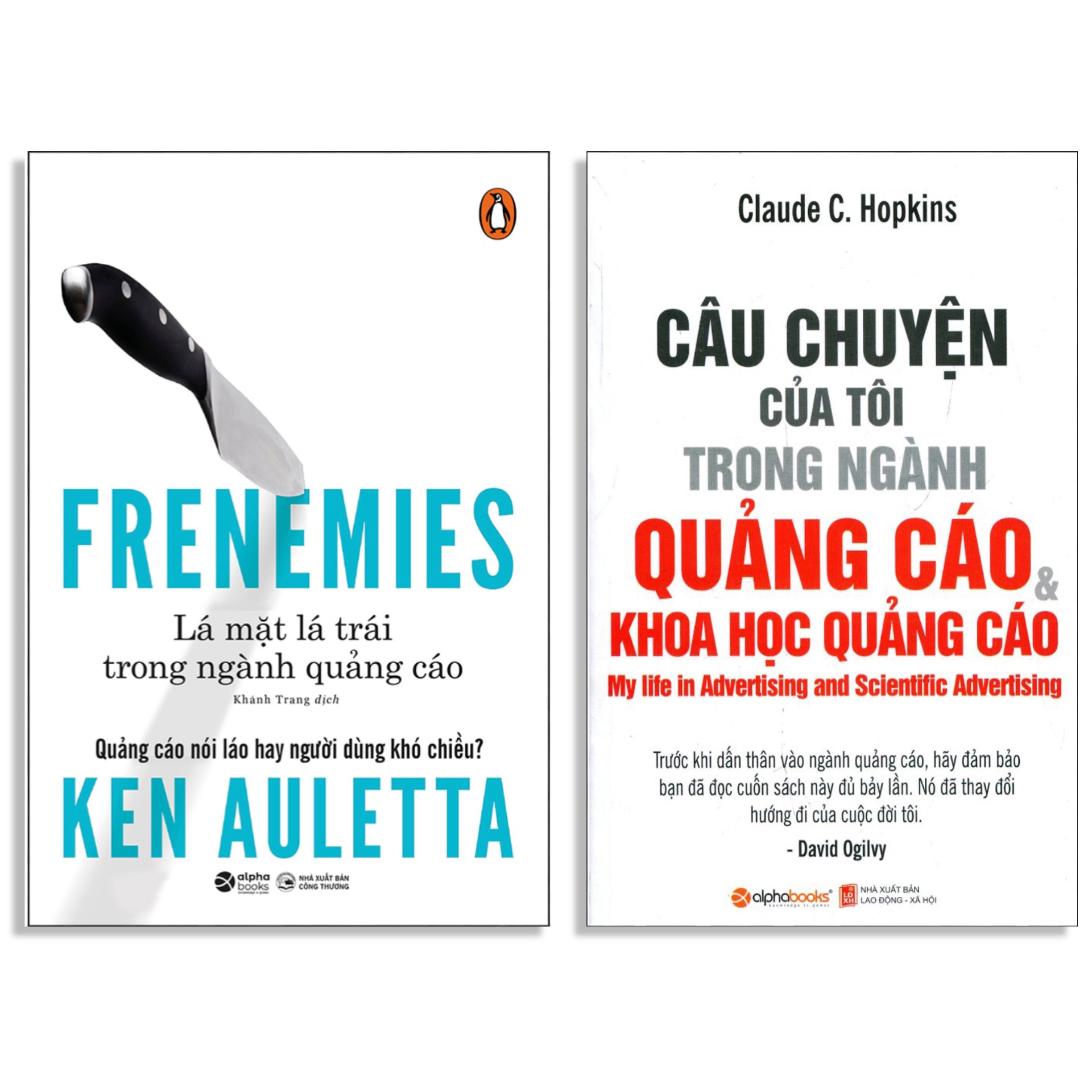 Combo Sách : Lá Mặt Lá Trái Trong Ngành Quảng Cáo + Câu Chuyện Của Tôi Trong Ngành Quảng Cáo Và Khoa Học Quảng Cáo