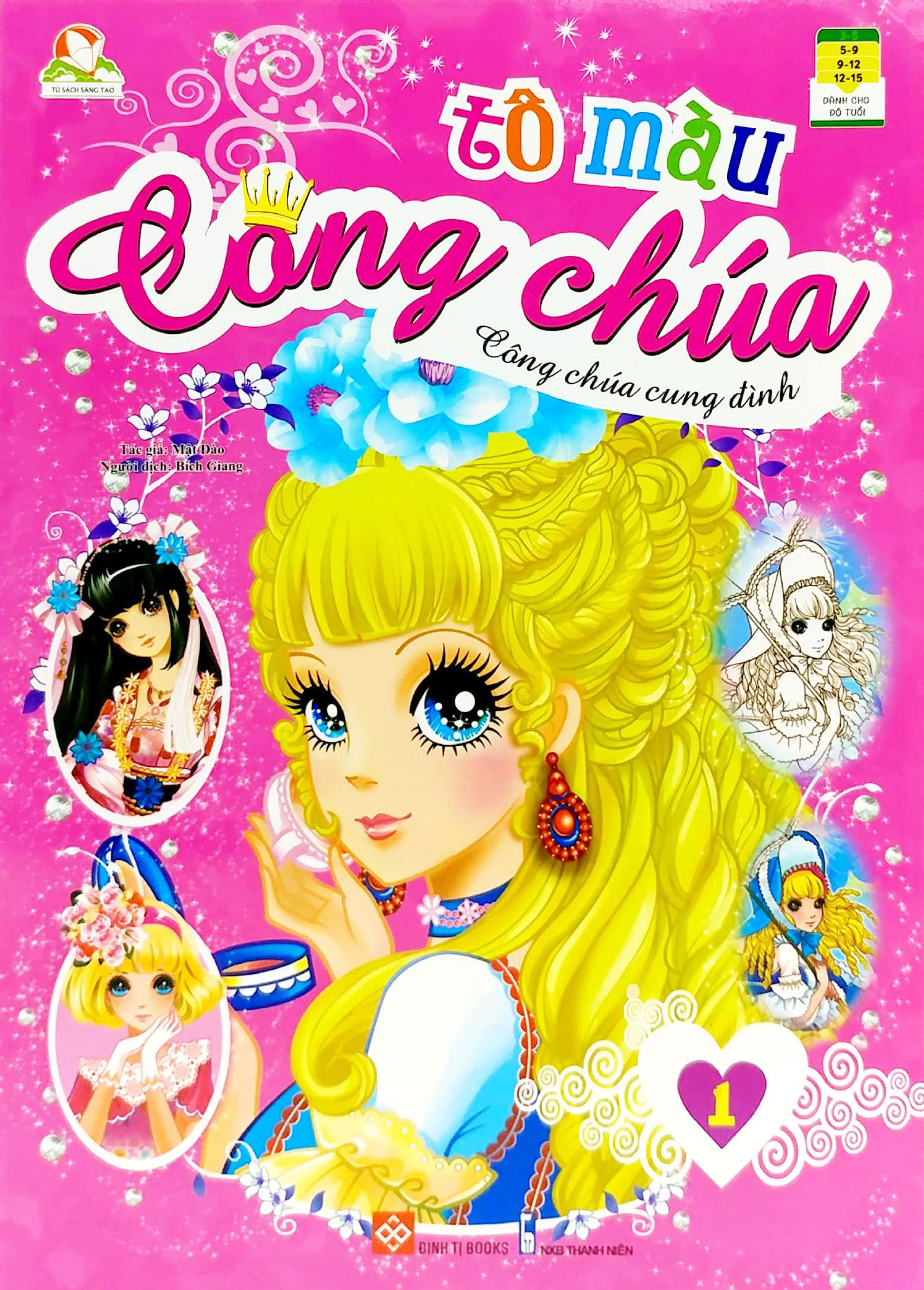 Tô Màu Công Chúa - Công Chúa Cung Đình 1 (Tái Bản)