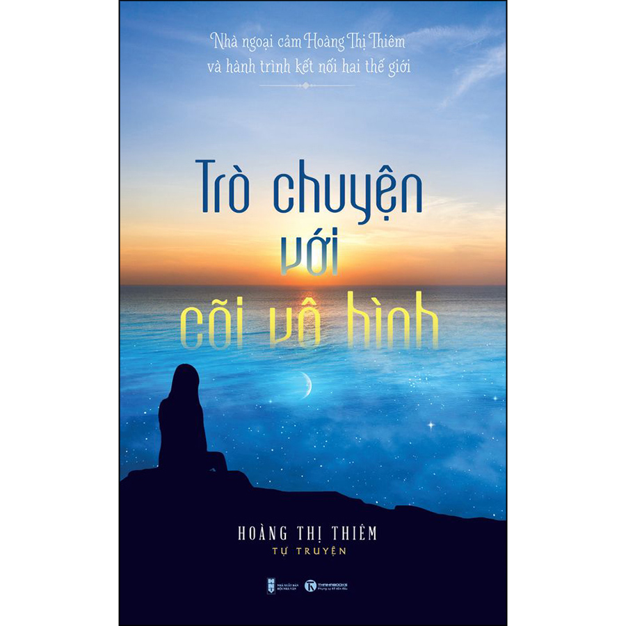 Trò Chuyện Với Cõi Vô Hình (Tự Truyện)