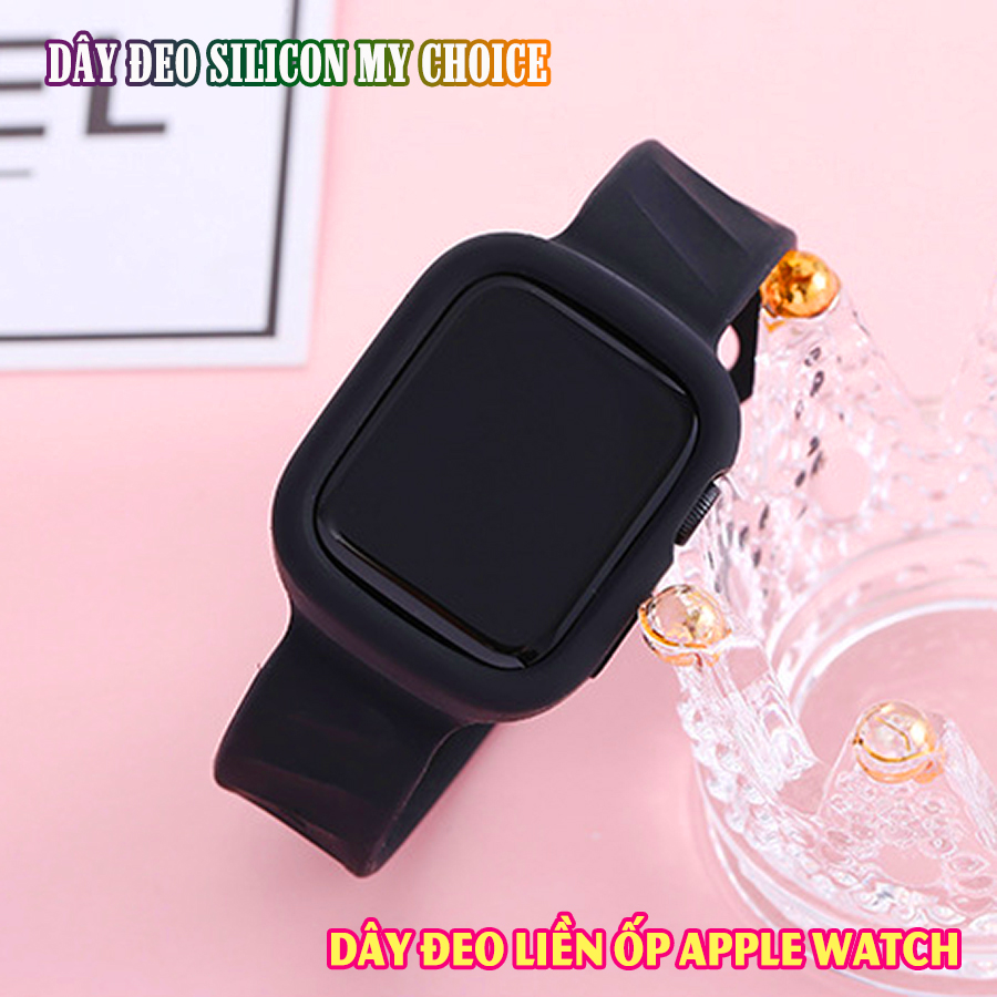 Dây Đeo liền ốp dành cho Apple Watch 7/6/5/4/3/2/1 size 38/40/41/42/44/45mm silicon my choice - nhiều màu (tặng cường lực dẻo theo size)