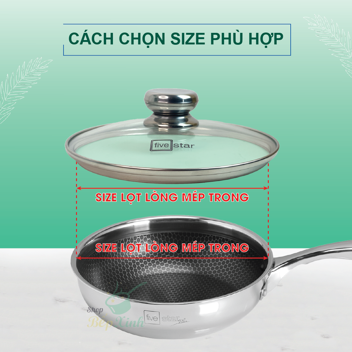 Nắp Kính Cường Lực Nồi Và Chảo Fivestar