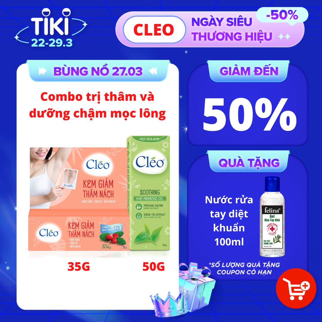 Combo kem giảm thâm nách Cléo sáng da sau 1 tháng 35g và gel dưỡng ẩm mịn da Cléo chiết xuất trà xanh 50g