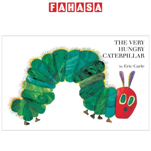 The Very Hungry Caterpillar