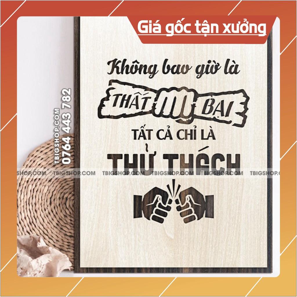 Tranh treo tường gỗ (Không bao giờ là thất bại, tất cả chỉ là thử thách