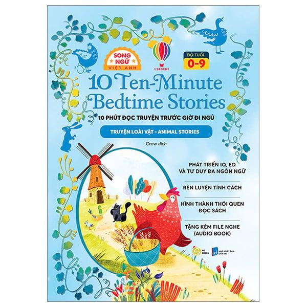 Sách - 10 Ten-Minutes Bedtime Stories - 10 Phút Đọc Truyện Trước Giờ Đi Ngủ - Animal Stories - Truyện Loài Vật - Song Ngữ Việt-Anh