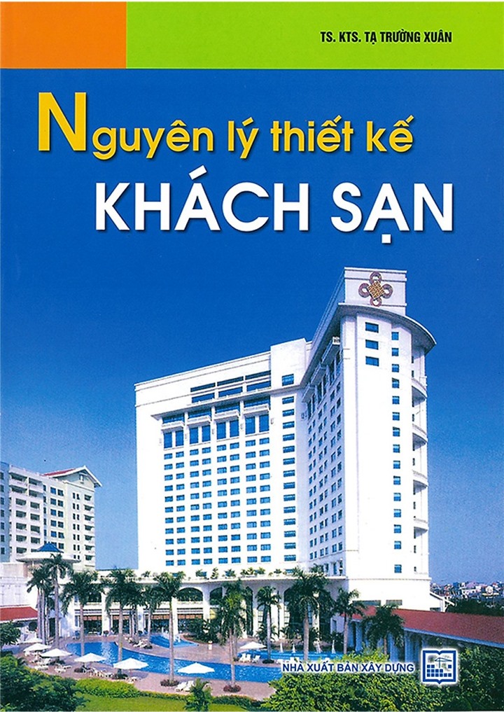 Nguyên Lý Thiết Kế Khách Sạn