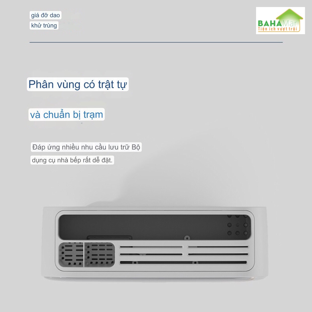 HỘP CÀI DAO, THỚT, ĐŨA, THÌA ĐA NĂNG CÓ HỆ THỐNG KHỬ TRÙNG VÀ SẤY KHÔ THÔNG MINH "BAHAMAR" giúp loại bỏ vi khuẩn ẩn náu trong dụng cụ nhà bếp.