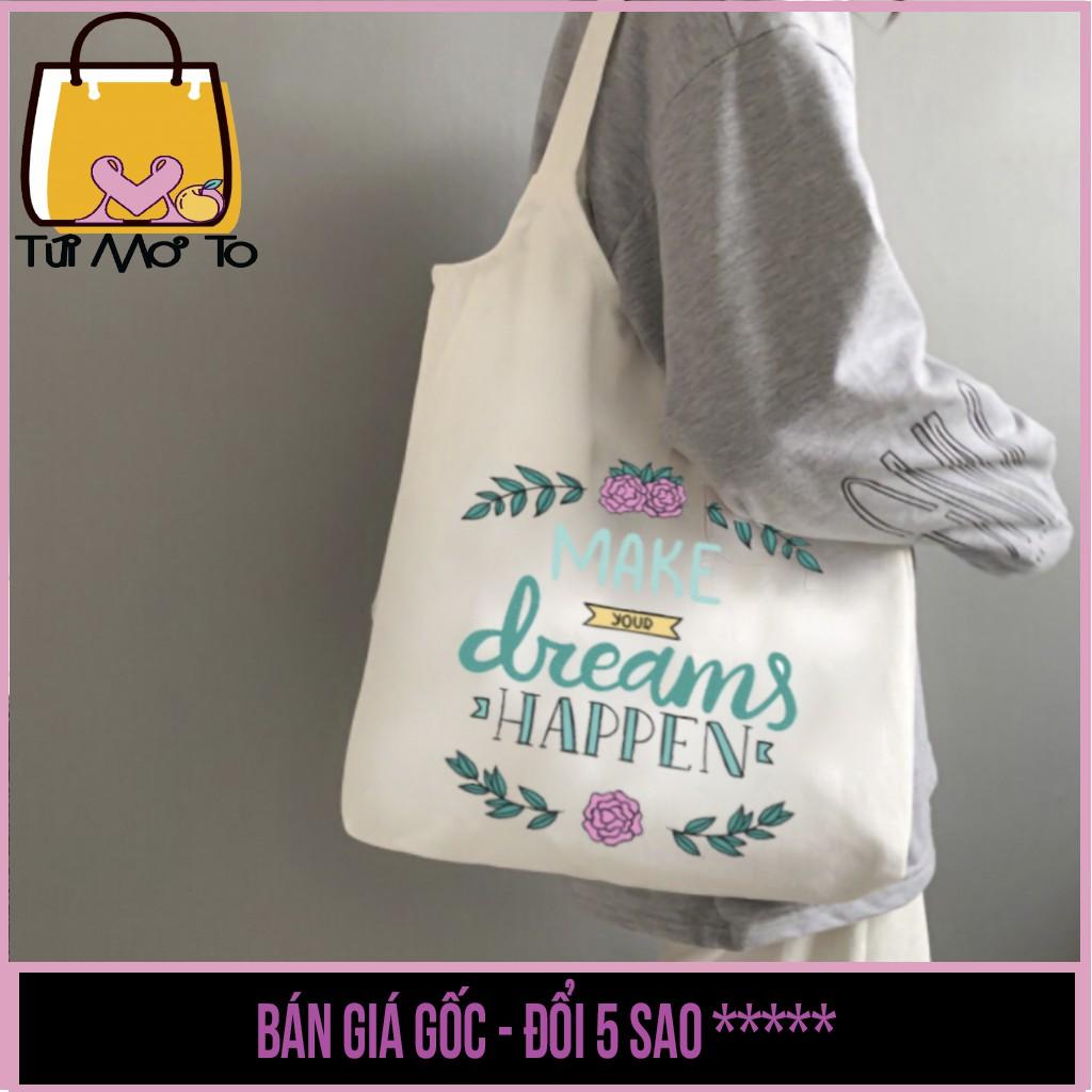 Túi tote in những câu quote động lực - túi vải túi canvas quai tròn có khóa kéo - Túi Mơ To Store