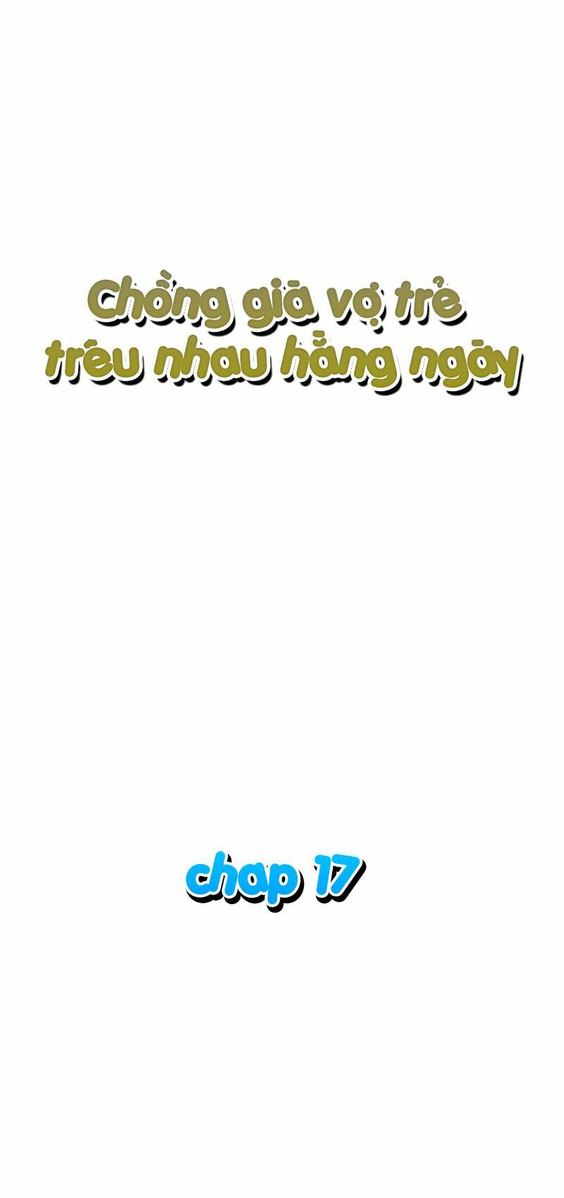 chồng già vợ trẻ trêu nhau hàng ngày chapter 17 1