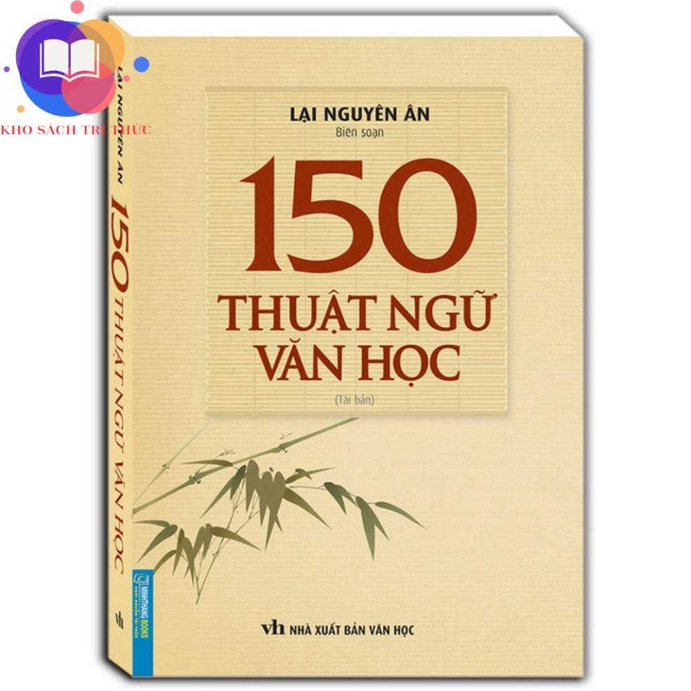 Sách - 150 thuật ngữ văn học (bìa mềm) - tái bản