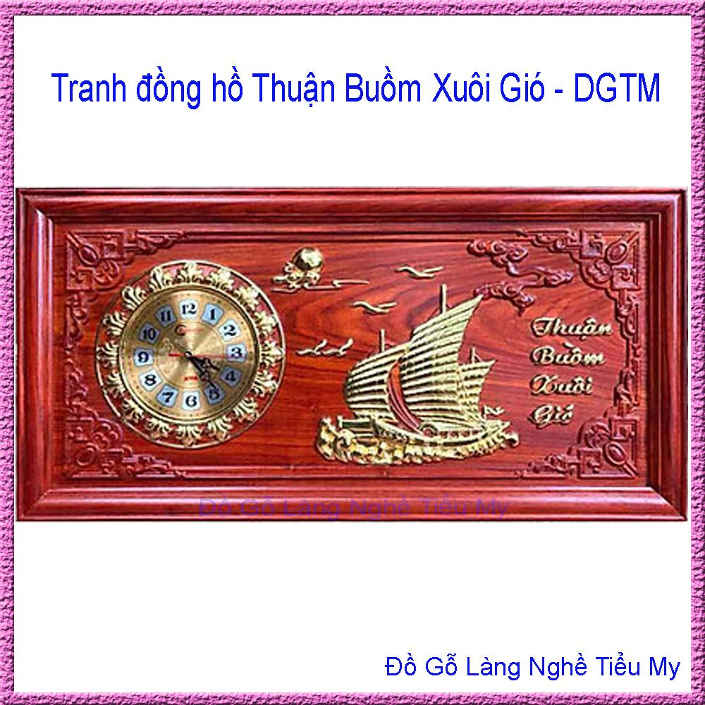 Tranh đồng hồ Treo Tường Thuận Buồm Xuôi Gió, Tranh Treo Phong Thủy, Chất Liệu Gỗ Hương