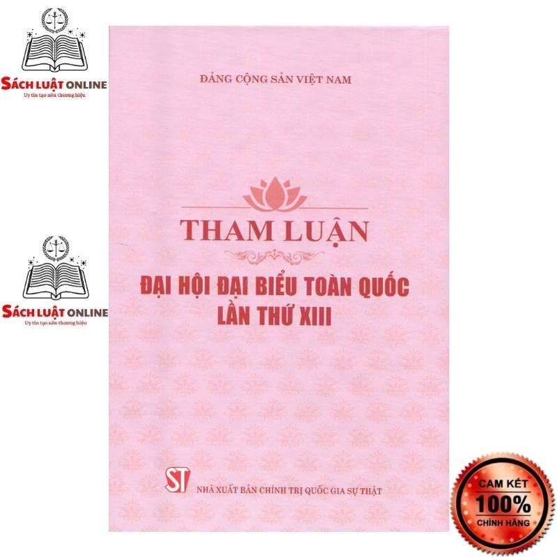 Sách - Tham luận Đại hội đại biểu toàn quốc lần thứ XIII