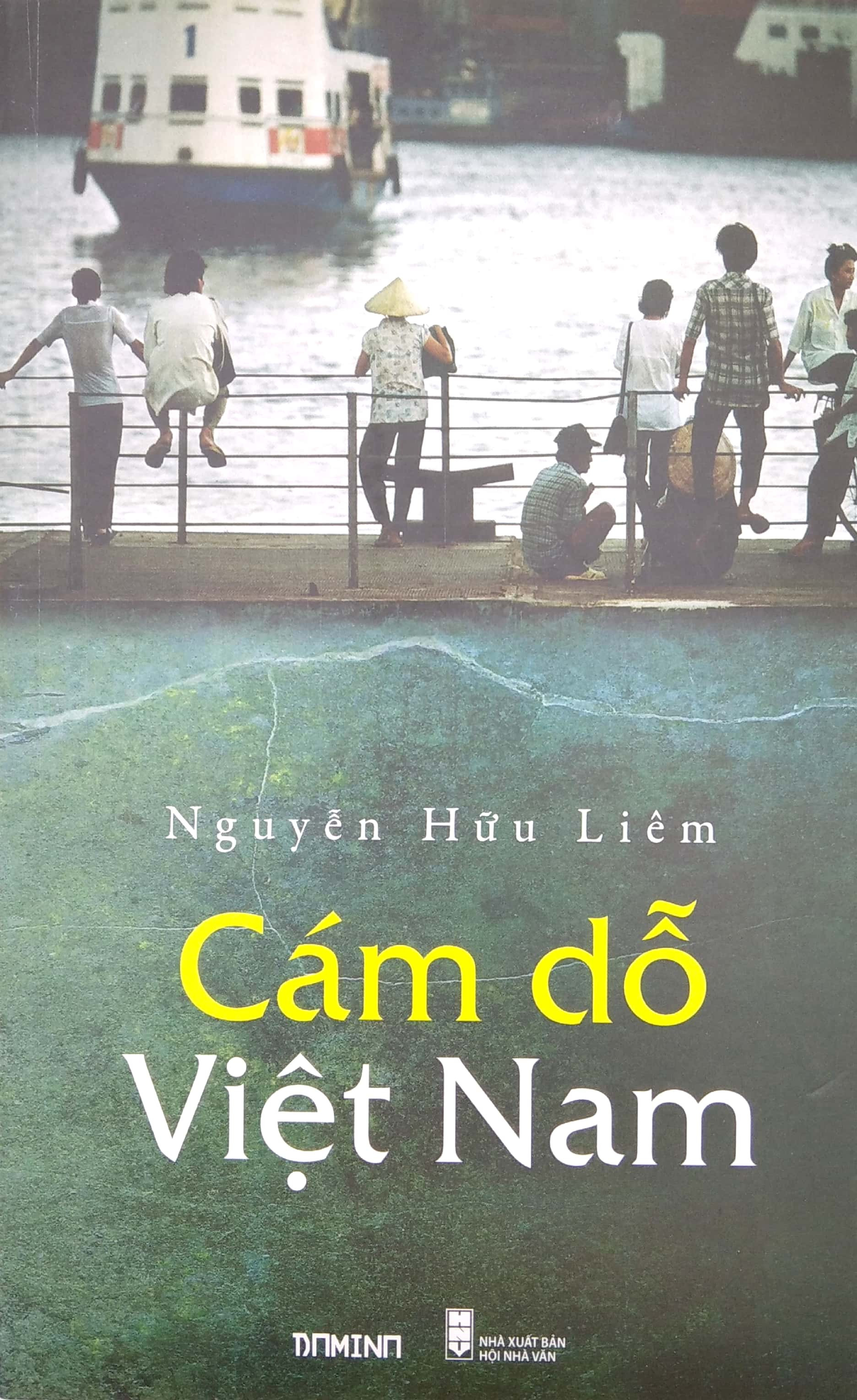 Cám dỗ Việt Nam - Nguyễn Hữu Liêm - (bìa mềm)