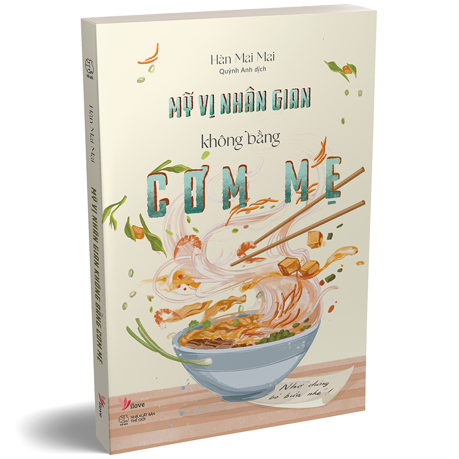 Mỹ Vị Nhân Gian Không Bằng Cơm Mẹ