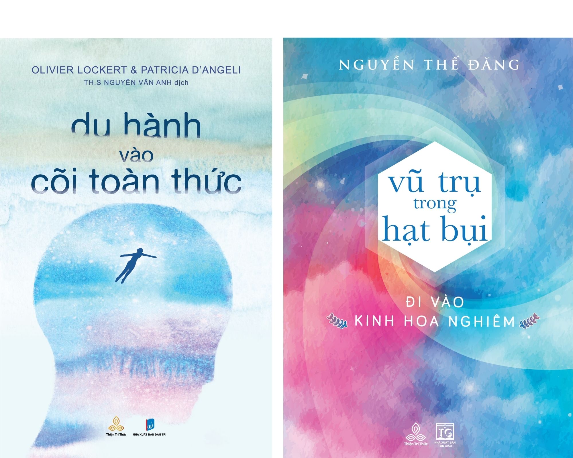Combo Sách Du Hành Vào Cõi Toàn Thức và Vũ Trụ Trong Hạt Bụi