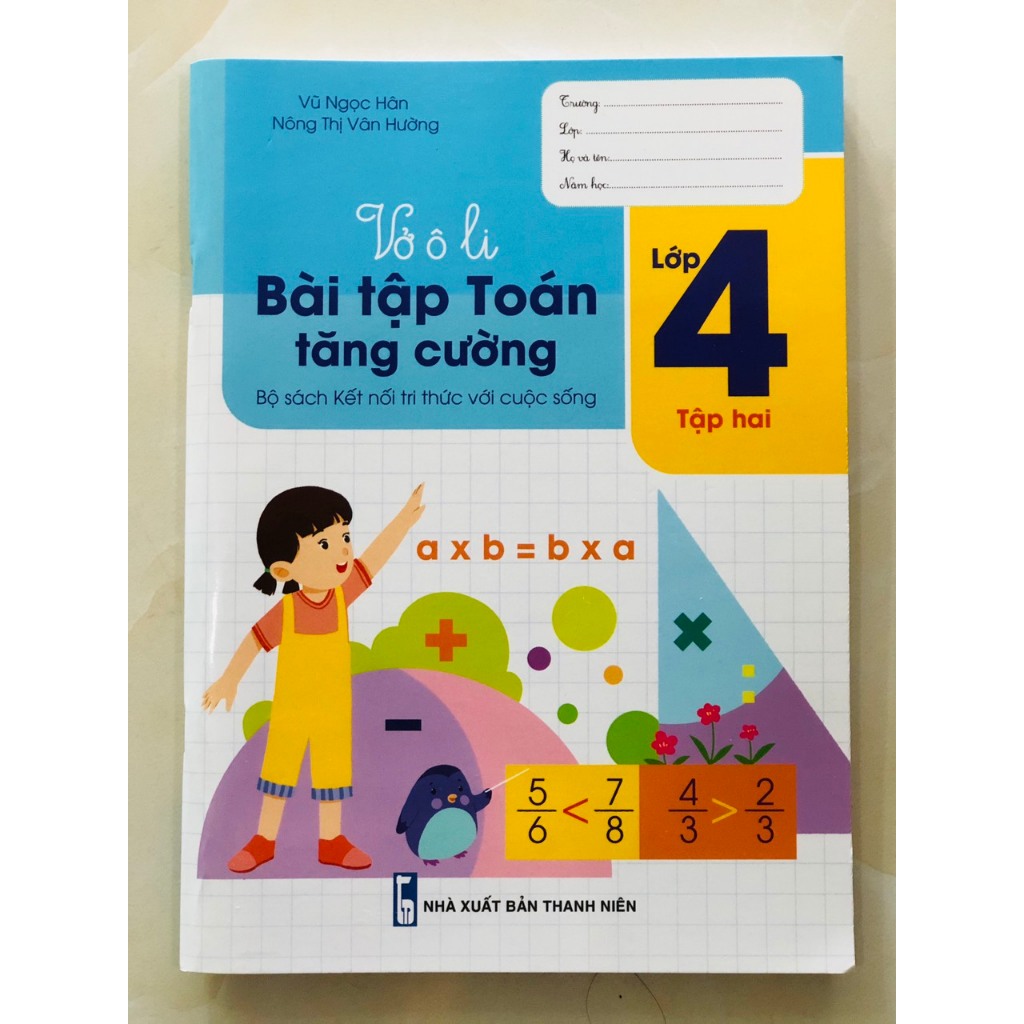 Sách - Vở Ô li Bài Tập Toán Tăng Cường lớp 4 - tập 2 ( Kết Nối ) - BT