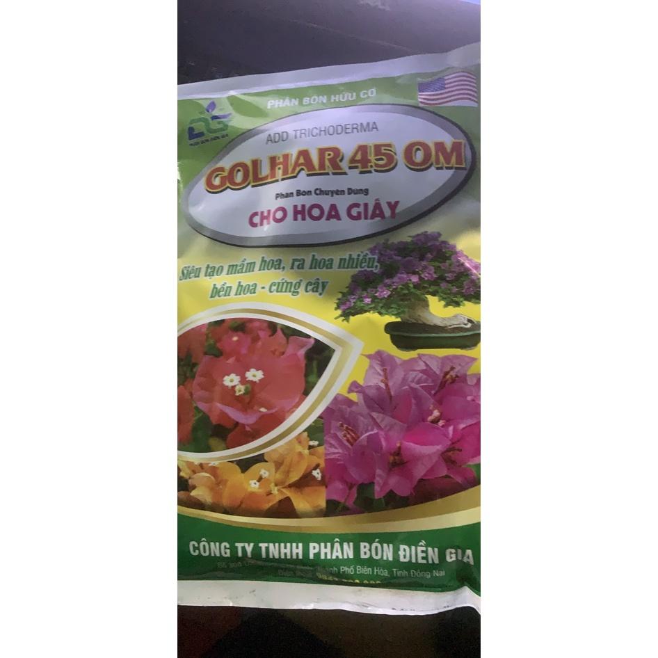 Phân bón hữu cơ GOLHAR 45OM chuyên cho Hoa Giấy tậu tán vượt lá - 700G