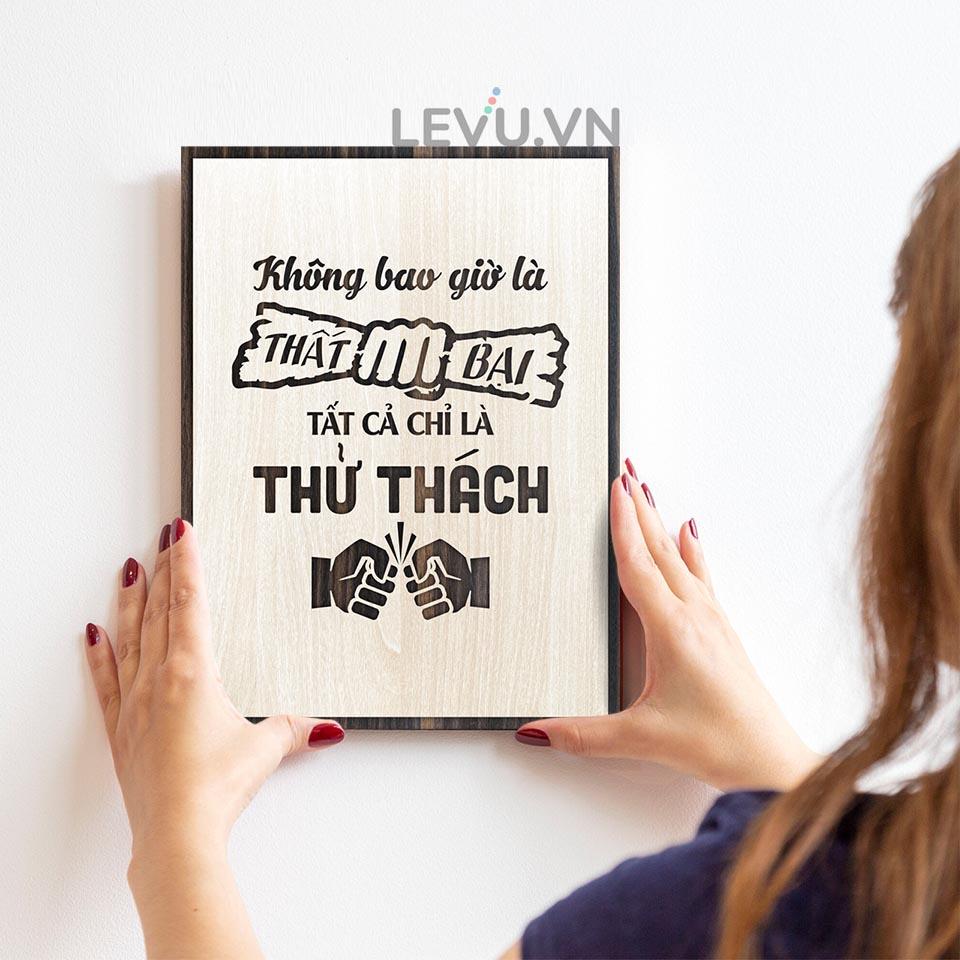 Tranh slogan LEVU LV001 "không bao giờ là thất bại, tất cả chỉ là thử thách"