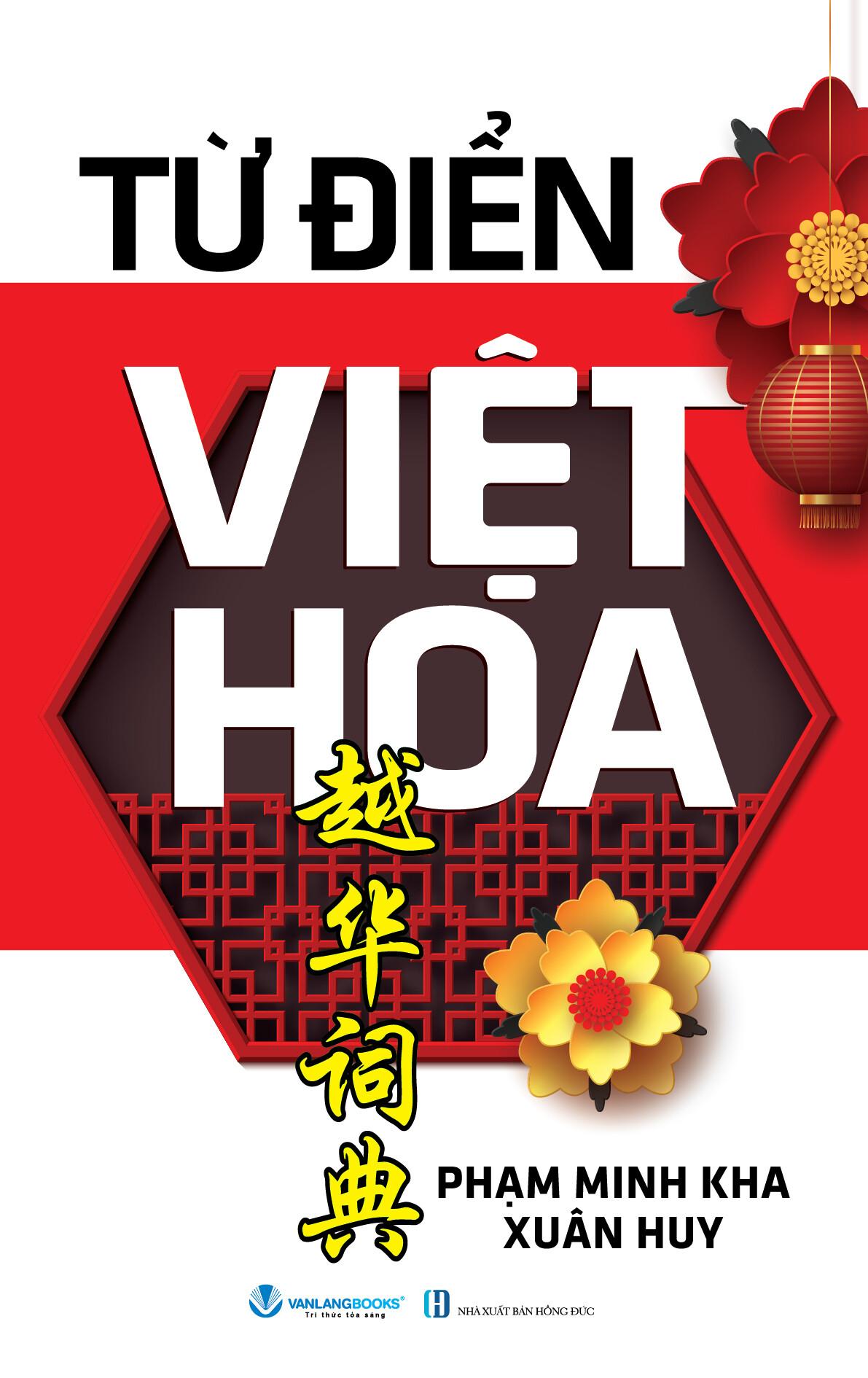 Từ Điển Việt Hoa - Tái Bản