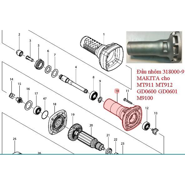 Đầu nhôm 318000-9 MAKITA dùng cho máy mài khuôn MT911 MT912 GD0600 GD0601 M9100  - Hàng Chính Hãng