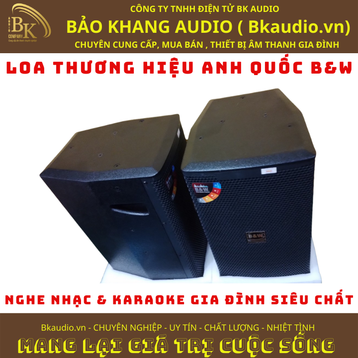 Loa nghe nhạc và karaoke siêu chất. Sản phẩm đến từ thương hiệu B&W. MSP: SPL-05.10A6