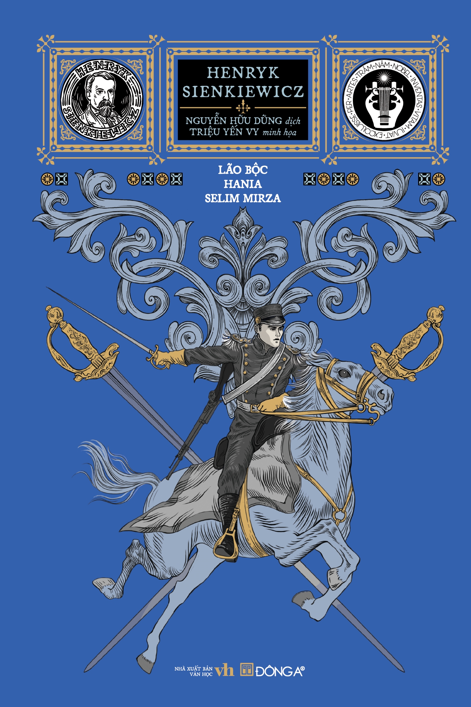 Trăm năm Nobel - Bộ ba nhỏ: Lão bộc, Hania, Selim Mirza