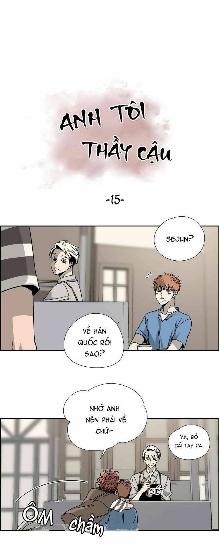 anh tôi, thầy cậu chapter 15 4
