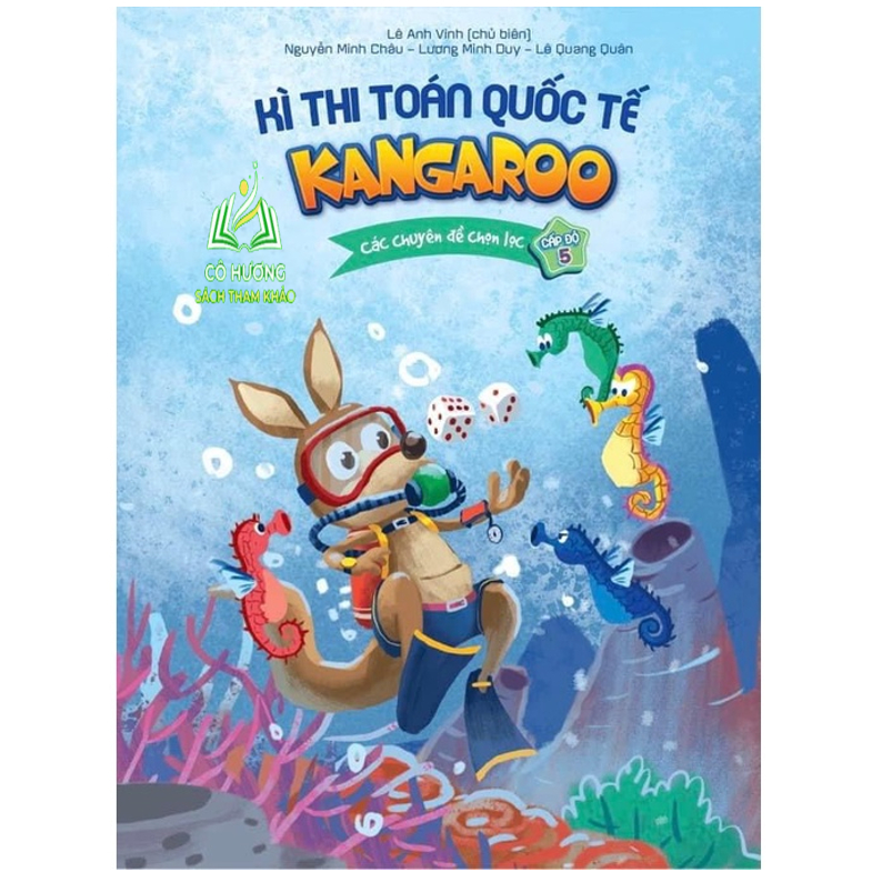 Hình ảnh Sách - Kì Thi Toán Quốc Tế Kangaroo - Các chuyên đề chọn lọc - Cấp độ 5 (HA)
