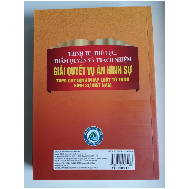 Sách Trình Tự, Thủ Tục, Thẩm Quyền Và Trách Nhiệm Giải Quyết Vụ Án Hình Sự Theo Quy Định Pháp Luật Tố Tụng Hình Sự Việt Nam