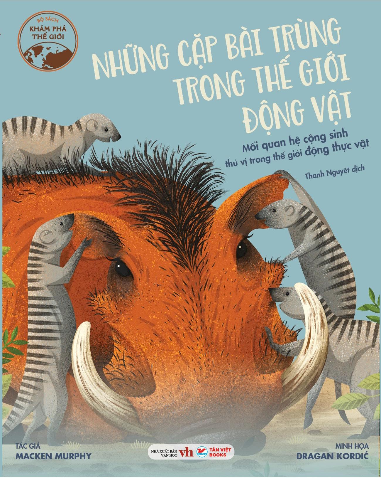 Sách - Những Cặp Bài Trùng Trong Thế Giới Động Vật - Mối Quan Hệ Cộng Sinh Thú Vị Trong Thế Giới Động Thực Vật