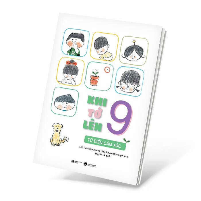 Khi tớ lên 9 – Từ điển cảm xúc