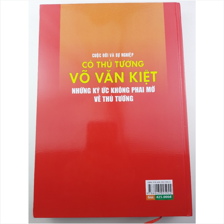 Sách Cuộc Đời Và Sự Nghiệp Cố Thủ Tướng Võ Văn Kiệt - Những Ký Ức Không Phai Mờ Về Thủ Tướng - V2223D