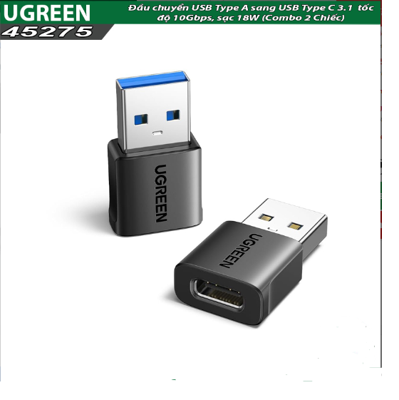 Đầu chuyển USB Type A sang USB Type C 3.1 Ugreen 45275 US701, tốc độ 10Gbps, sạc 18W (Combo 2 Chiếc) - Hàng chính hãng