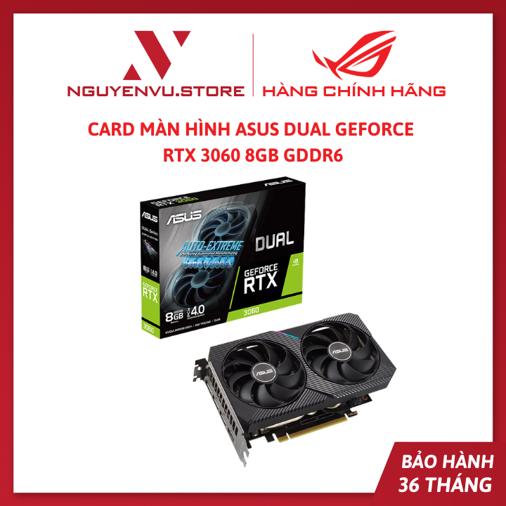 Card Màn Hình ASUS Dual GeForce RTX 3060 8GB GDDR6 - Hàng Chính Hãng