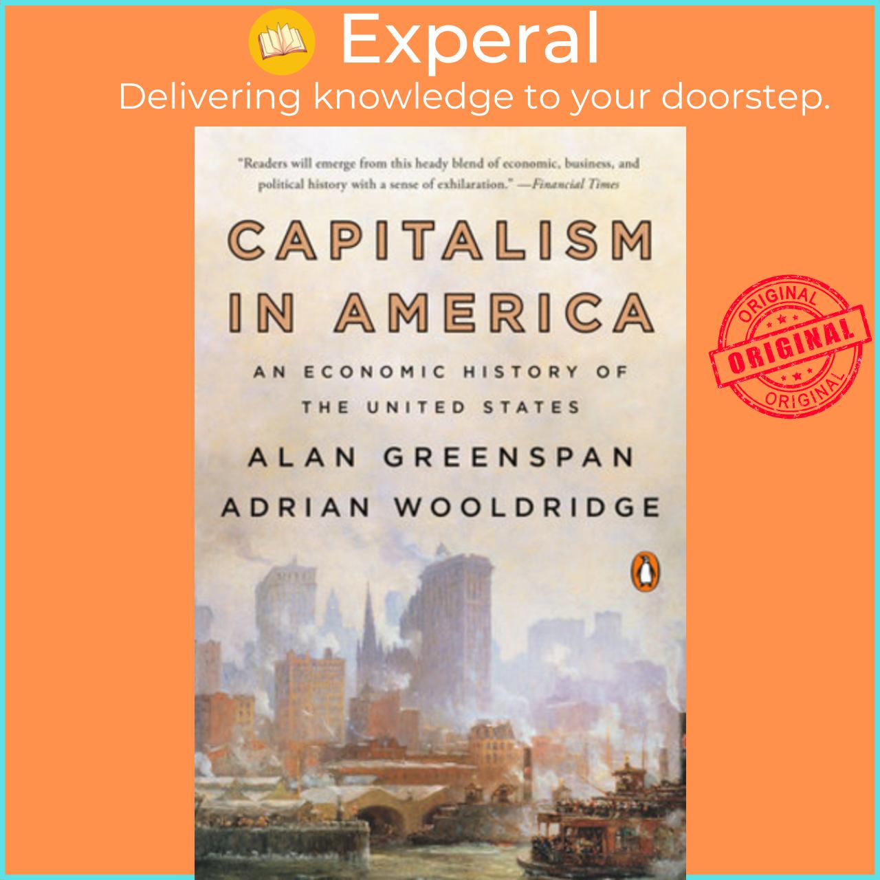 Sách - Capitalism in America : An Economic History of the Un by Alan Greenspan Adrian Wooldridge (US edition, paperback)