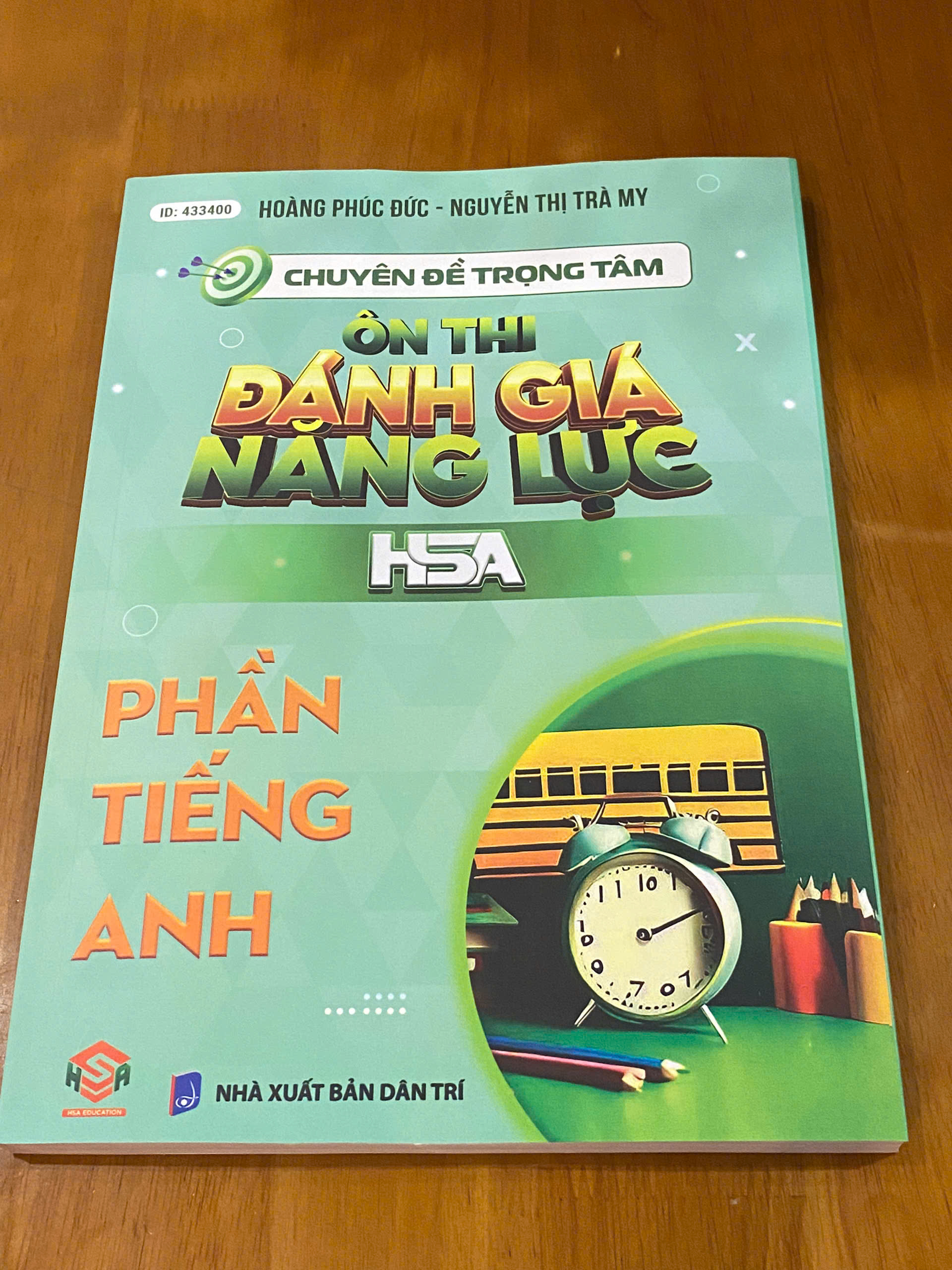 Sách - Chuyên Đề Trọng Tâm Ôn Thi ĐGNL HSA (Phần Tiếng Anh)