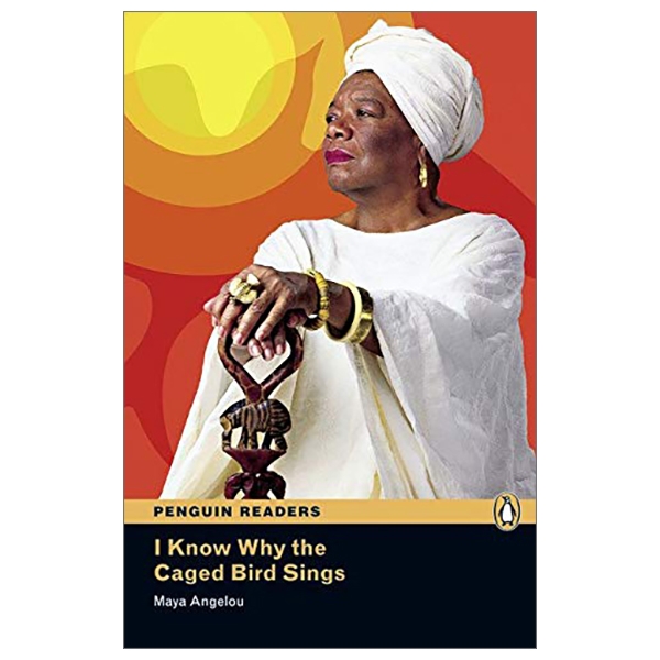 I Know Why the Caged Bird Sings: Level 6 (Pearson English Graded Readers)