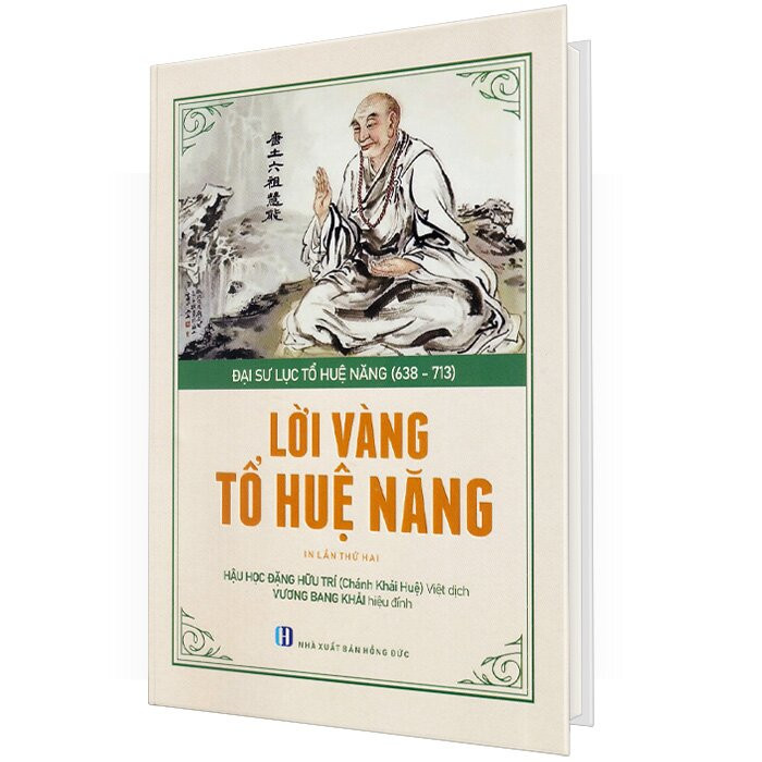 (Bìa Cứng) Lời vàng Tổ Huệ Năng - Đại sư Lục tổ Huệ Năng