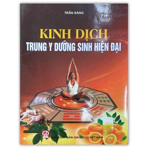 Sách - Kinh Dịch Trung Y Dưỡng Sinh Hiện Đại (DN)