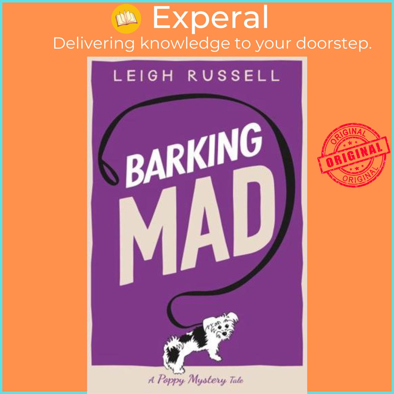 Sách - Barking Mad - Poppy Mystery Tales by Leigh Russell (UK edition, Paperback)