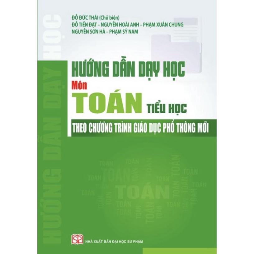 Sách - Hướng dẫn dạy học môn Toán Tiểu học - NXB Đại học Sư phạm