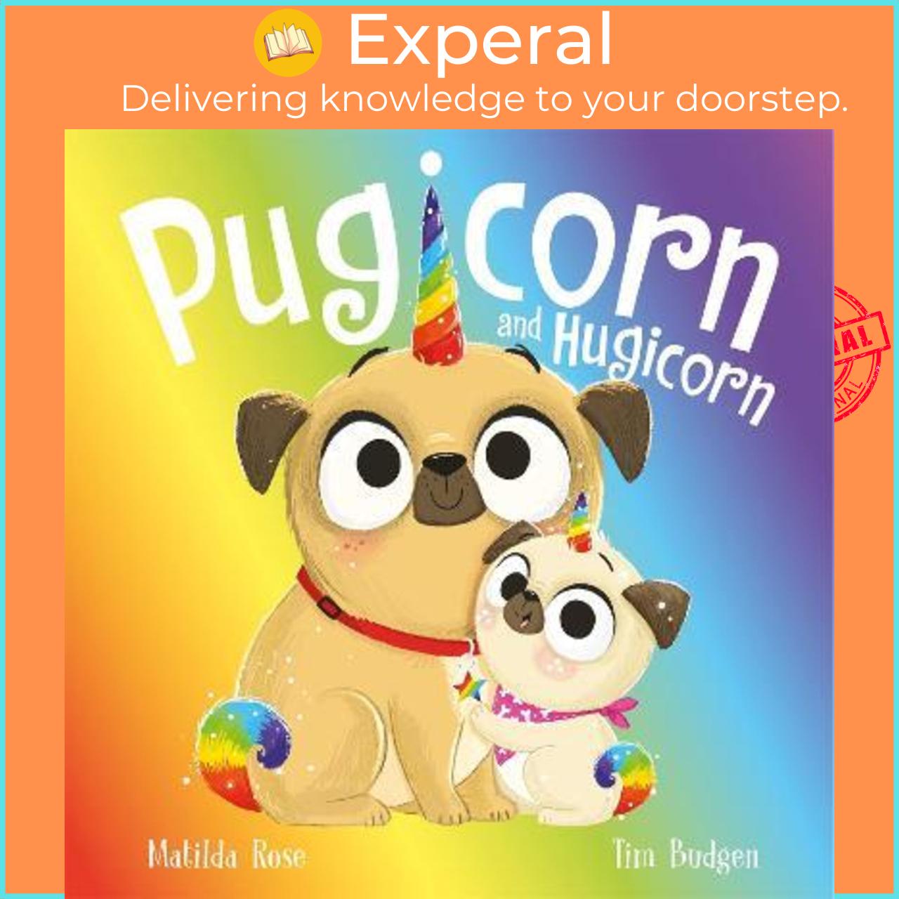 Sách - The Magic Pet Shop: Pugicorn and Hugicorn by Matilda Rose,Tim Budgen