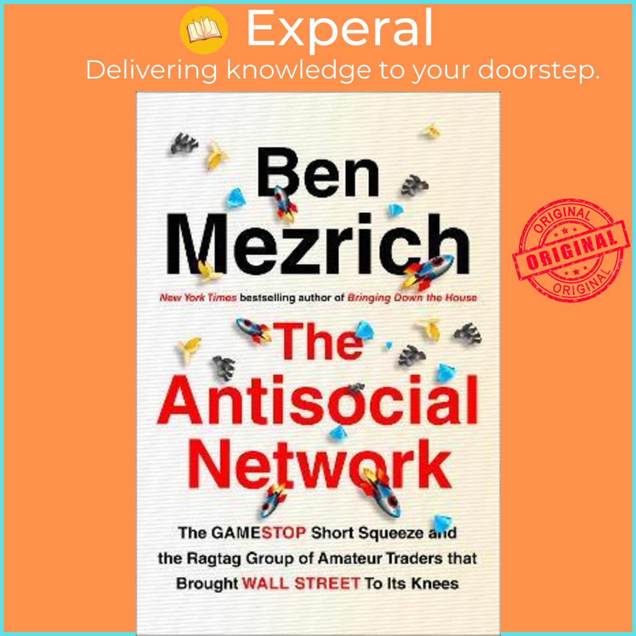 Sách - The Antisocial Network by Ben Mezrich