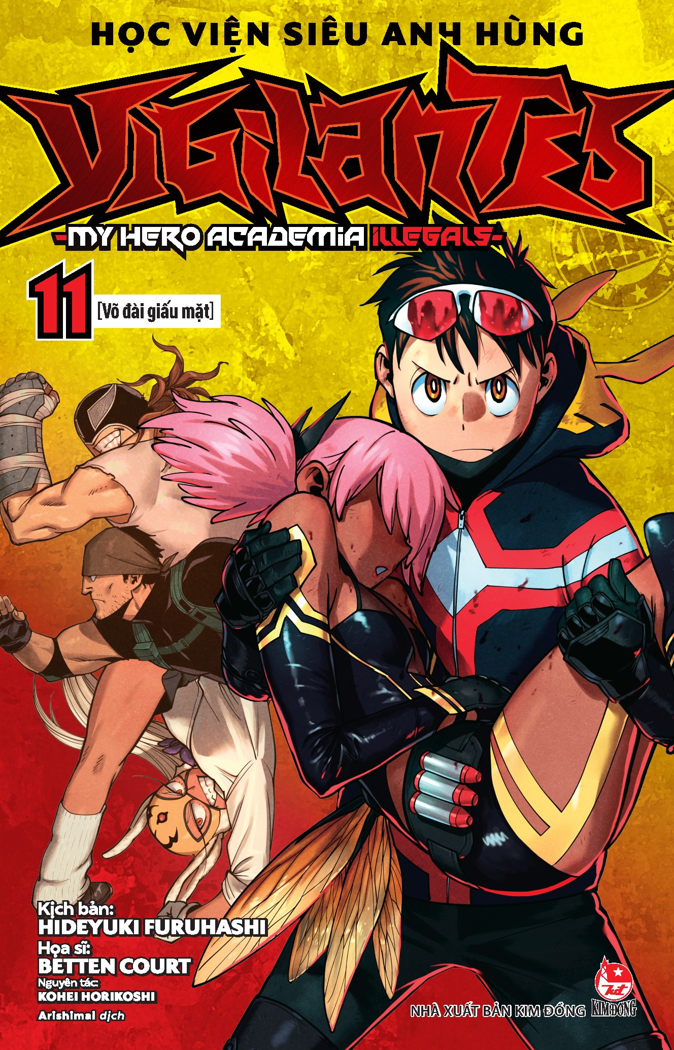 Học Viện Siêu Anh Hùng Vigilantes - My Hero Academia Illegals Tập 11: Võ Đài Giấu Mặt [Tặng Kèm Bookmark]