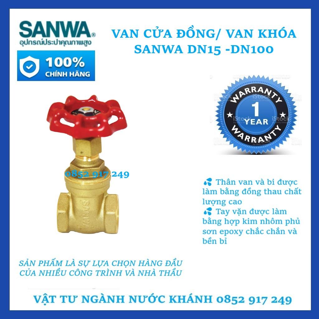 Van khóa, van cửa đồng Sanwa 3/4&quot; GV20 Thái Lan, có xuất hóa đơn VAT